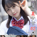 【中出し】 完全無敵 制服美少女 02 『FANZA』